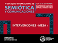 IV Coloquio Internacional de Semiótica y Comunicaciones (4)