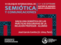 IV Coloquio Internacional de Semiótica y Comunicaciones (19)