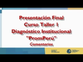 FGAD - Curso Taller 1 2011-I Presentación Final - PromPerú 2