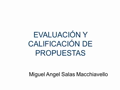Contrataciones del Estado - Evaluación y Calificación de propuestas