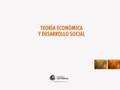 Presentacion de libro Teoria Economica y Desarrollo Social. Homenaje a Adolfo Figueroa