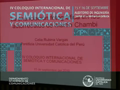 IV Coloquio Internacional de Semiótica y Comunicaciones (2)